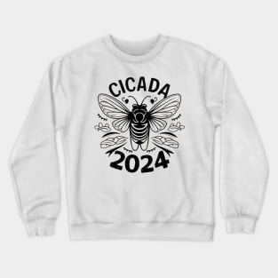 "Cicada 2024" Phenomenon,Simple design, white color,T-Shirt Crewneck Sweatshirt